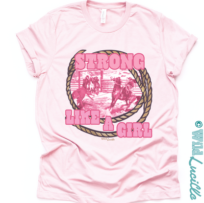 Pink Strong Like a Girl - Western Graphic Tee