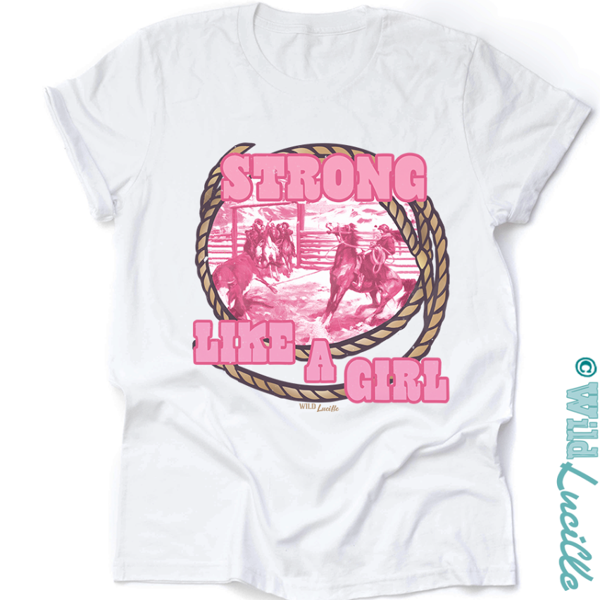 Pink Strong Like a Girl - Western Graphic Tee