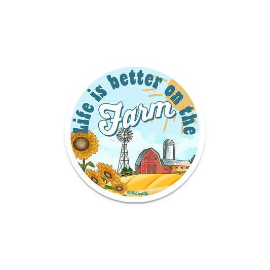 Life is Better On The Farm - Rural Vinyl Sticker Decals