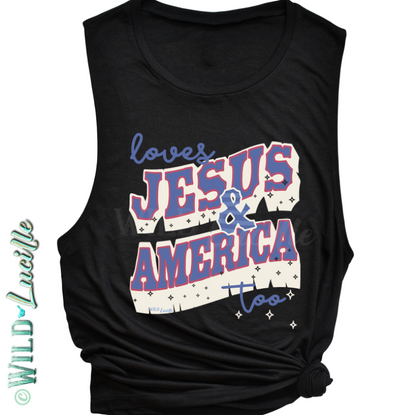 Loves Jesus America Too - Women's Patriotic Graphic Tanks