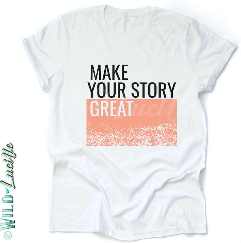 Make Your Story Great - White Graphic Print Crewneck Tees