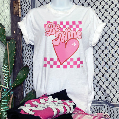 Pink Checkered Be Mine - Valentine's Graphic Tee