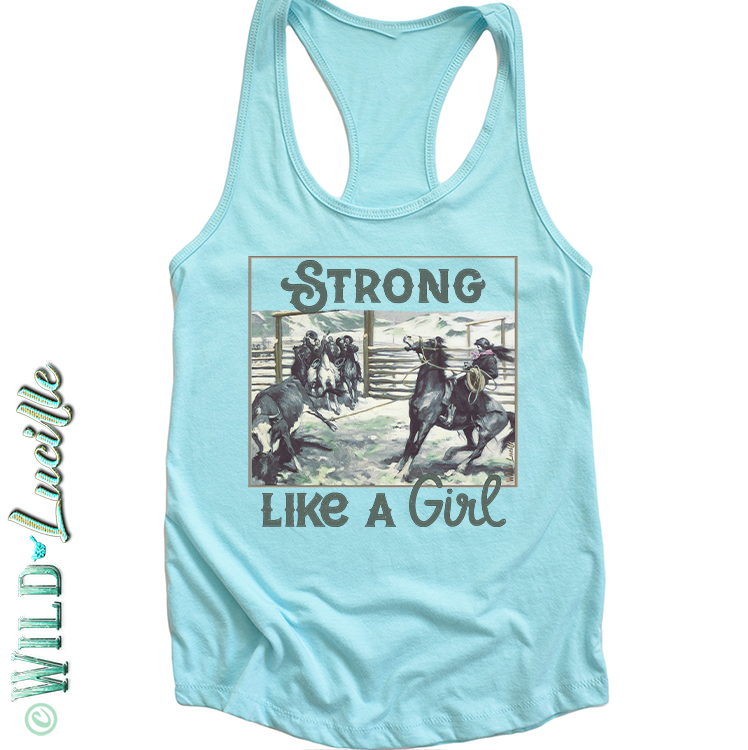 Strong Like A Girl - Western Rodeo Tank Tops