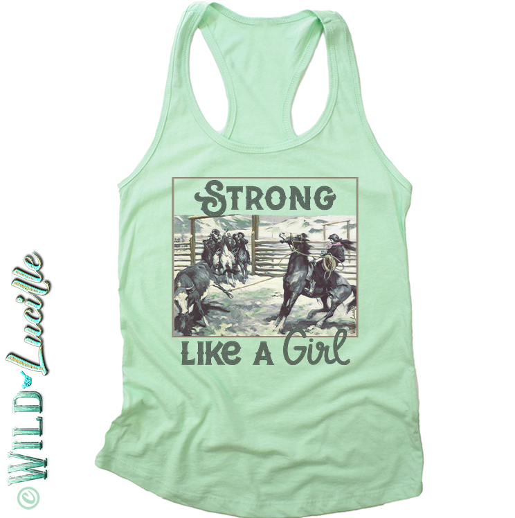 Strong Like A Girl - Western Rodeo Tank Tops