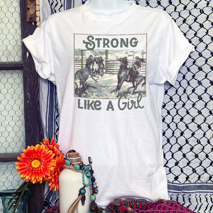 Strong Like A Girl - Western Cowgirl Graphic Crewneck Tees