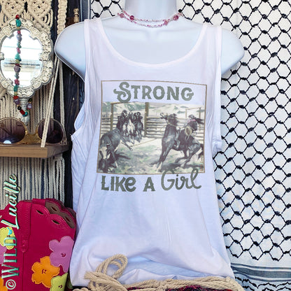 Strong Like A Girl - Western Rodeo Tank Tops