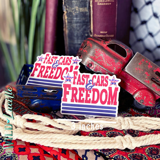Fast Cars & Freedom - Patriotic Vinyl Sticker Decals